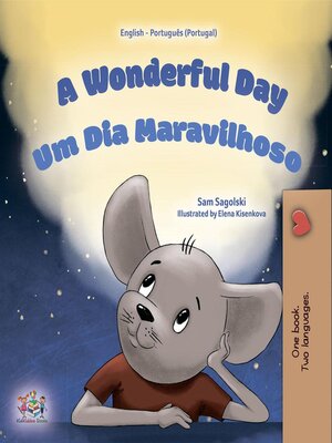 cover image of A Wonderful Day / Um Día Maravilhoso
